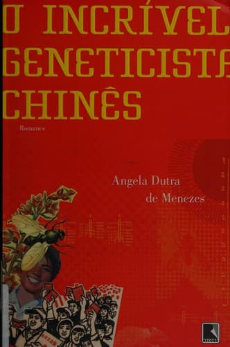 O incrível geneticista chinês