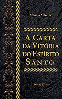 A Carta da Vitória do Espírito Santo