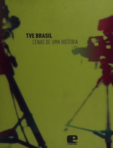TVE Brasil: cenas de uma história