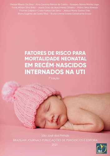 Fatores de Risco Para Mortalidade Neonatal em Recém‐ nascidos Internados na UTI