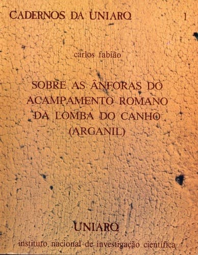 Sobre as ânforas do acampamento romano da Lomba do Canho (Arganil)
