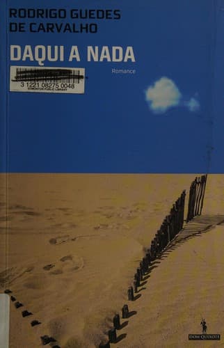 Daqui a nada: romance