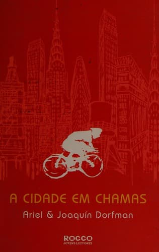 A cidade em chamas: sempre surge uma mensagem a mais