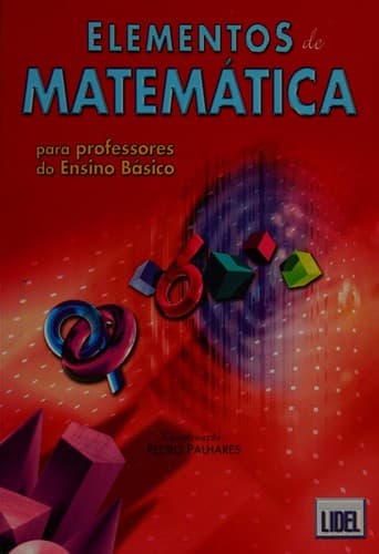 Elementos de matemática para professores do ensino básico