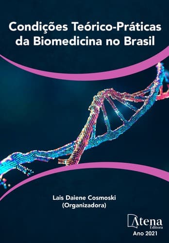 Condições Teórico-Práticas da Biomedicina no Brasil: -