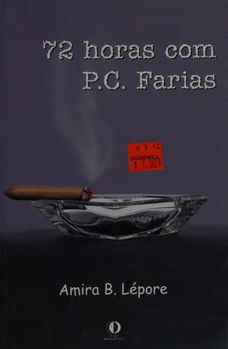 72 Horas com P. C. Farias