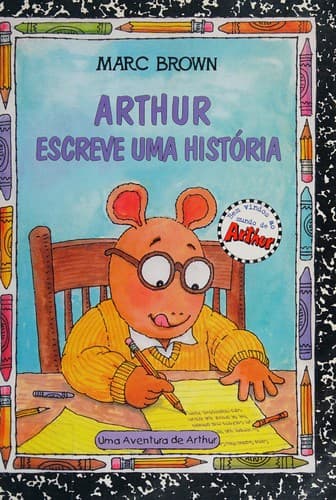 Arthur Escreve uma História