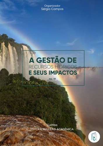 A gestão de recursos hídricos e seus impactos
