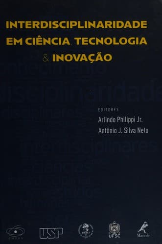 Interdisciplinaridade em ciência, tecnologia & inovação