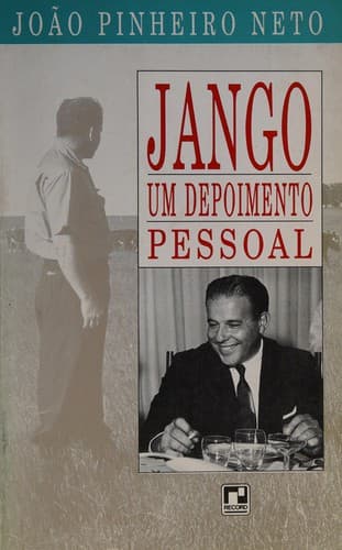 Jango, um depoimento pessoal