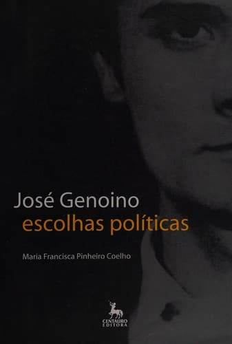 José Genoino: escolhas políticas