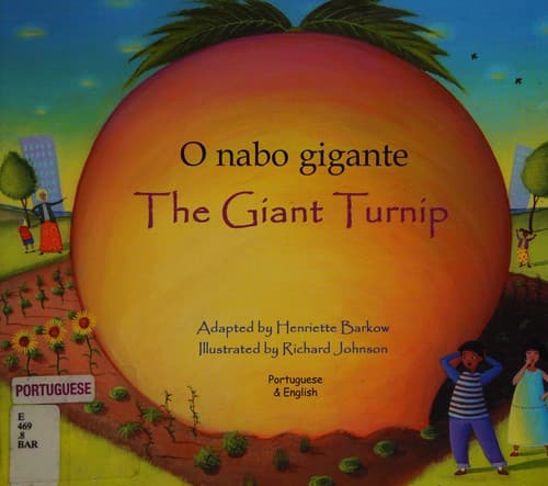 O nabo gigante =: The giant turnip