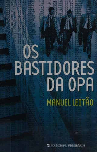 Os bastidores da OPA
