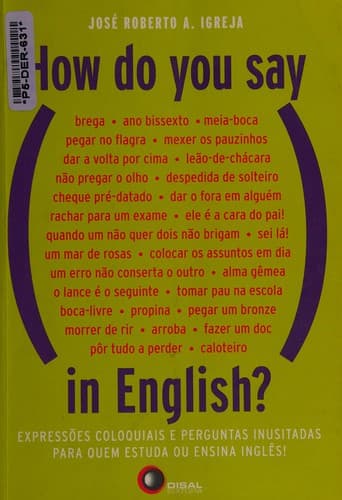 How Do You Say, in English?
