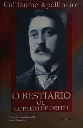 O Bestiario, ou, cortejo de orfeu