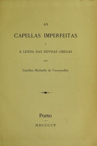 As Capellas Imperfeitas e a lenda das divisas gregas