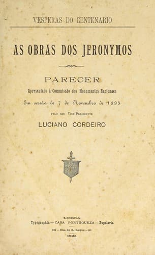 As obras dos Jeronymos: parecer apresentado a Commissão dos Monumentos Nacionaes em sessão de 7 de novembro de 1895