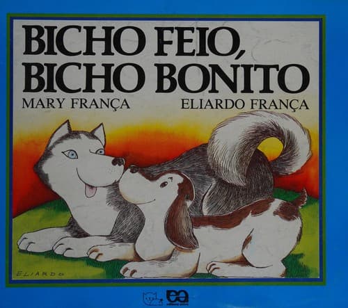 Bicho Feio, Bicho Bonito