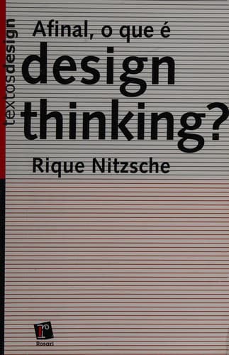 Afinal, o que é desgin thinking?