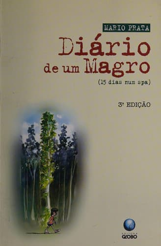 Diário de um Magro: (15 Dias Num Spa)