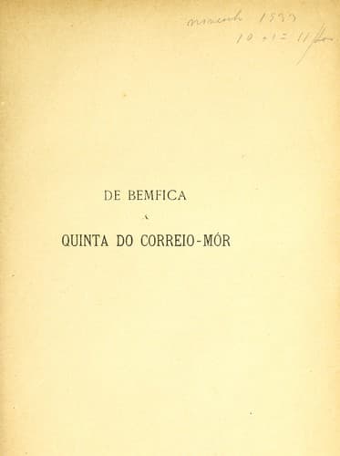 De bemfica á quinta do correio-mór