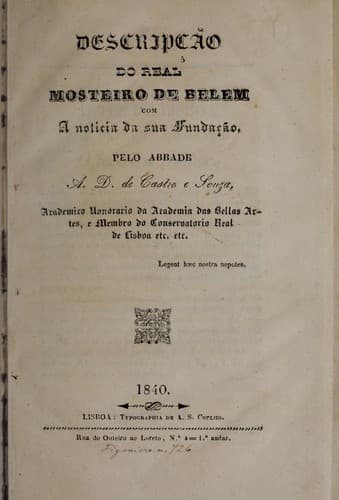 Descripção do Real Mosteiro de Belem: com a noticia da sua fundação