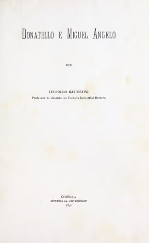 Donatello e Miguel Angelo: or Leopoldo Battistini