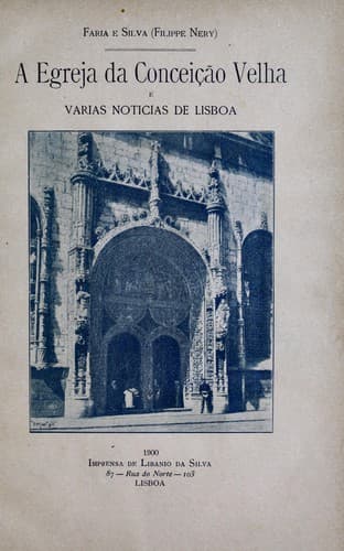 A egreja da Conceição Velha e varias noticias de Lisboa