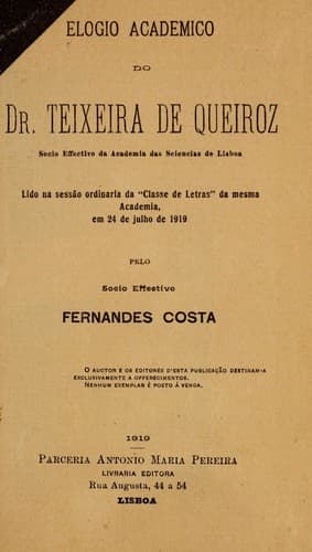 Elogio academico do Dr. Teixeira de Queiroz