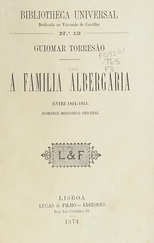 A familia Albergaria (entre 1824-1834): romance histórico original