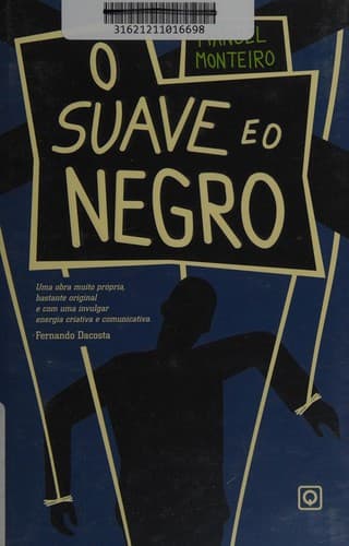 O suave e o negro