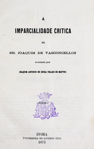 A imparcialidade critica do Joaquim de Vasconcellos