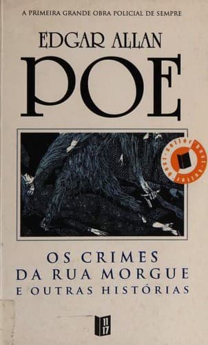 Os crimes da rua morgue: e outras histórias