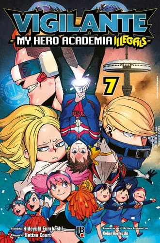 Vigilante: My Hero Academia Illegals vol. 07