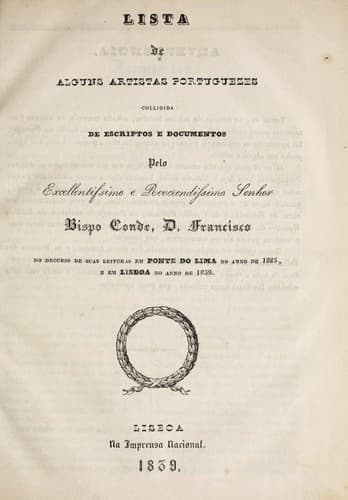 Lista de alguns artistas portuguezes: colligida de escriptos e documentos pelo D. Francisco