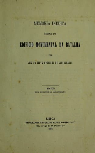 Memoria inedita acerca do edificio monumental da Batalha