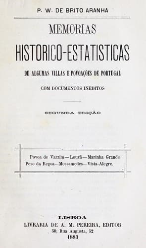 Memorias historico-estatisticas de algumas villas e povoações de Portugal: com documentos ineditos