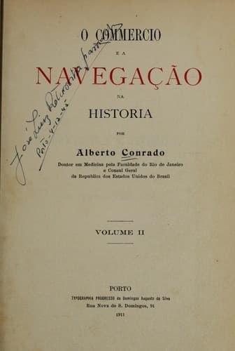 O commercio e a navegação na história: Com um prefacio do excellentissimo senhor Bazilio Telles