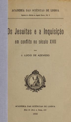 Os jesuítas e a Inquisição: em conflito no século XVII