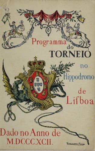 Programma do torneio no hippodromo de Lisboa: dado no anno de MDCCCXCII