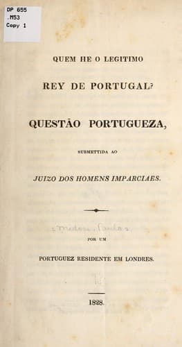 Quem he o legitimo rey de Portugal?