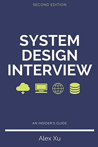 System Design Interview – An insider's guide