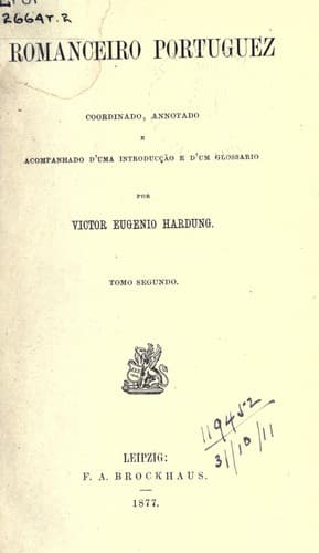Romanceiro Portuguez: coordinado, annotado e acompanhado d'uma introduccão e d'um glossario