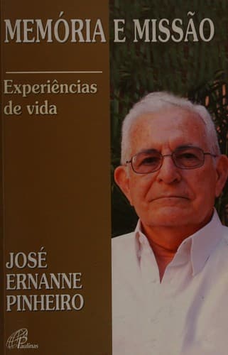 Memória e missão: experiências de vida