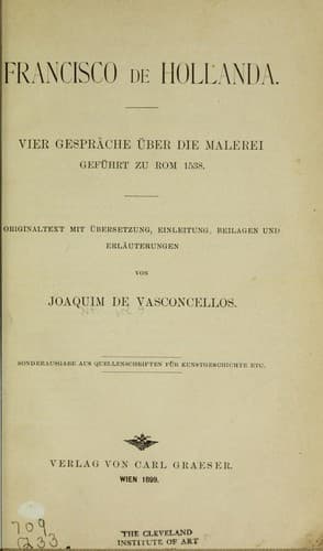 Vier Gespräche über die Malerei Geführt zu Rom 1538.