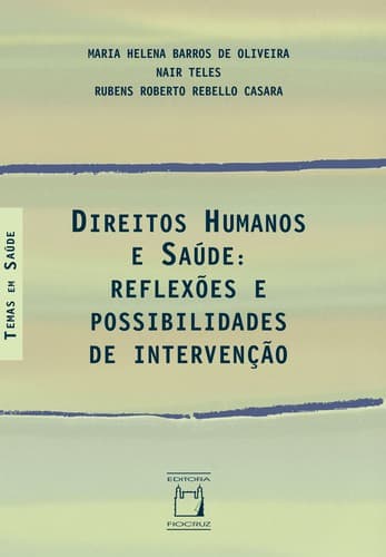Direitos humanos e saúde: reflexões e possibilidades de intervenção