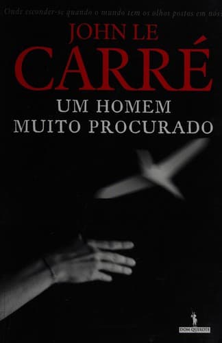 Um homem muito procurado