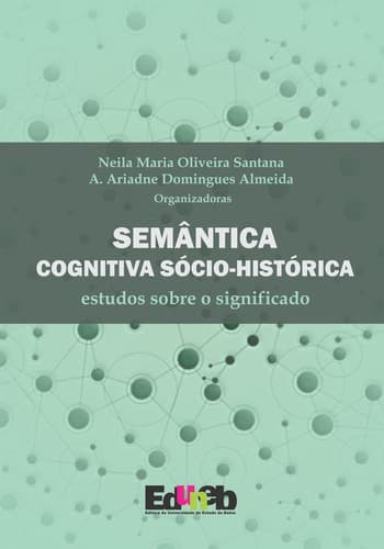 Semântica cognitiva sócio - histórica: estudos sobre o significado