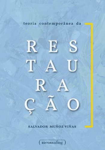Teoria contemporânea da restauração
