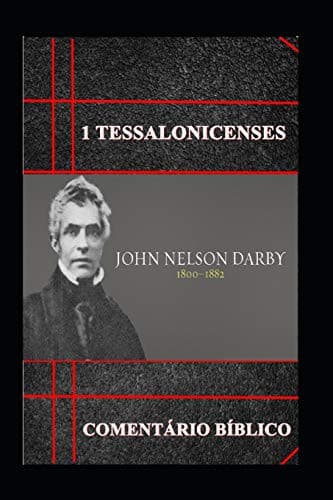 1ª Tessalonicenses: Comentário Bíblico